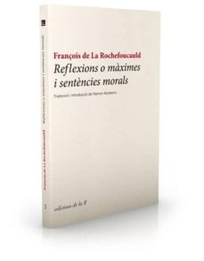Reflexions o maximes i sentencies morals (edición en catalán)