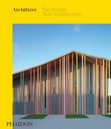 Architizer: the world´s best architecture 2019 (edición en inglés)