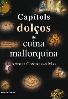 Capitols dolÇos de cuina mallorquina (edición en catalán)