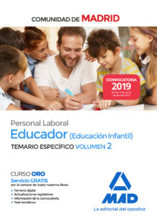 Educador (educacion infantil). personal laboral de la comunidad de madrid. temario especifico vol. ii