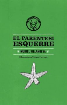 El parÈntesi esquerre (edición en catalán)