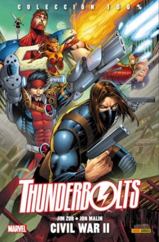 Thunderbolts 1: civil war ii
