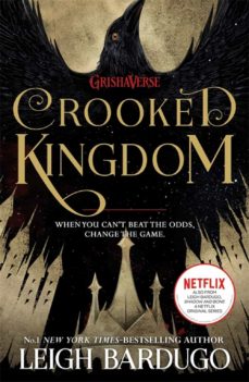Crooked kingdom (six of crows book 2) (edición en inglés)