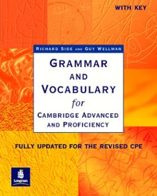 Grammar and vocabulary for cambridge advanced and proficiency (wi th key) (edición en inglés)