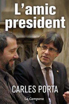 L amic president (edición en catalán)