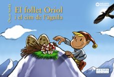 El follet oriol i el cim de l aguila (2ª ed.) (edición en catalán)