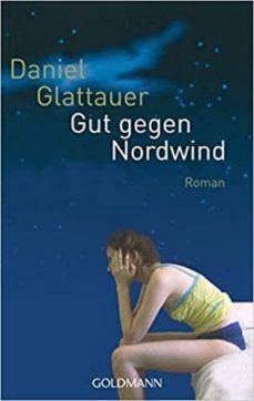 Gut gegen nordwind (edición en alemán)