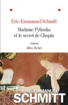 Madame pylinska et le secret de chopin (edición en francés)