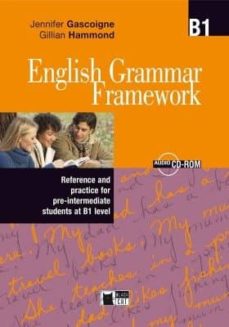 English grammar framework. book + cd-rom (b1) (edición en inglés)