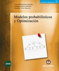 Modelos probabilisticos y optimizacion