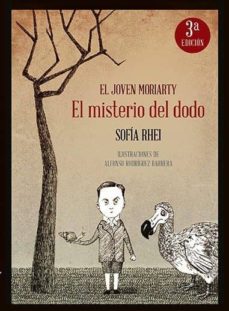 El joven moriarty: el misterio del dodo (3ª ed.)