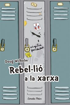 Rebel·lio a la xarxa (edición en catalán)