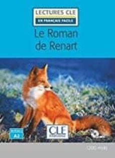 Le roman de renart - niveau 2/a2 - livre+cd audio (edición en francés)