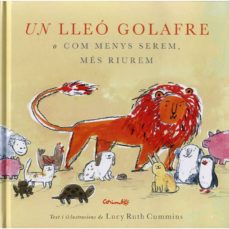 Un lleo molt golafre o com menys serem mes riurem (edición en catalán)