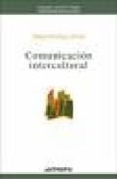 La comunicacion intercultural (2ª ed.)