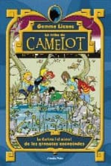La tribu de camelot: el misteri de les granotes encantades (edición en catalán)