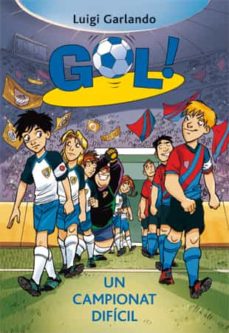 Gol 13: un campionat dificil (edición en catalán)