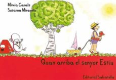 Quan arriba el senyor estiu (edición en catalán)