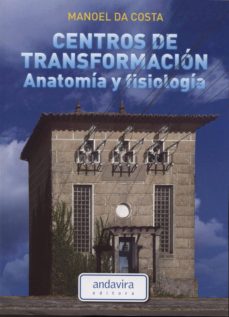 Centros de transformacion anatomia y fisiologia