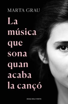 La musica que sona quan acaba la canÇo (edición en catalán)