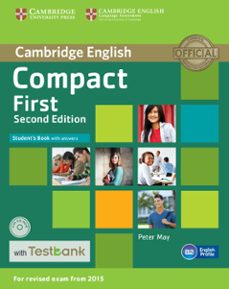 Compact first (2nd edition) student s book with answers, cd-rom & testbank (edición en inglés)