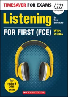 Timesaver for exams: listening for first (fce) + 2 cds audio (edición en inglés)