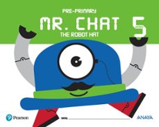 Mr chat the robot hat 5 years mec (edición en inglés)