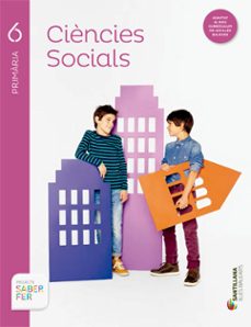 Ciencias sociales 6º primaria saber fer catala (illes balears) (edición en catalán)