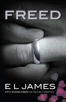 Freed fifty shades freed as told by christian (edición en inglés)