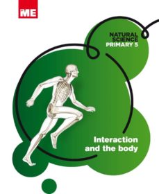Interaction and the body 5ºprimaria. natural science modular (edición en inglés)