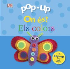 Pop-up on es? els colors (edición en catalán)