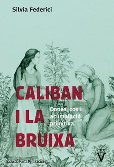 Caliban i la bruixa (edición en catalán)
