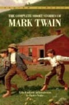 THE COMPLET SHORT STORIES MARK TWAIN (edición en inglés)