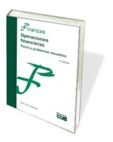 Operaciones financieras: teoria y problemas resueltos (5ª ed.)