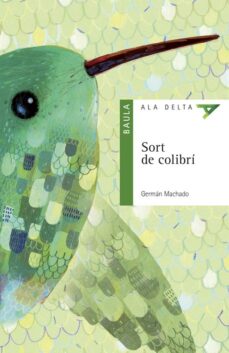 Sort de colibrÍ (edición en catalán)