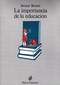 La importancia de la educacion (6ª ed.)