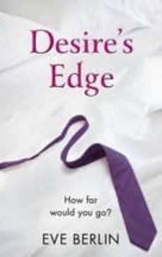 Desire s edge (edición en inglés)