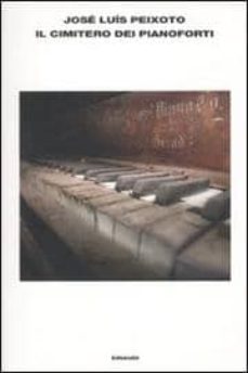 Cimitero di pianoforti (edición en italiano)