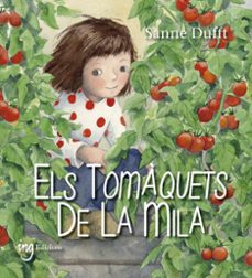 Els tomaquets de la mila (edición en catalán)