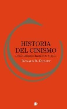 Historia del cinismo: desde diogenes hasta el siglo vi d.c.