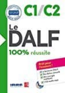 Le dalf - 100% rÉussite - c1 - c2 - livre + cd (le delf - 100% rÉussite) (edición en francés)