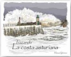 Trazando la costa asturiana