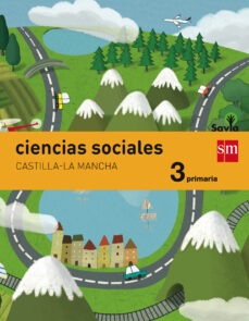 Ciencias sociales castilla-la mancha 3º primaria integrado savia ed 2014
