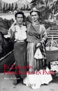 El corazon: frida kahlo en paris