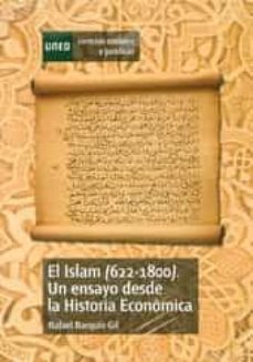 El islam (622-1800). un ensayo desde la historia economica