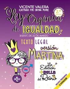 Ley organica de igualdad. version martina (2ª ed.)