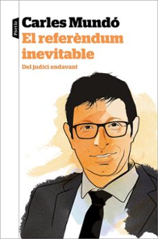 El referendum inevitable: del judici endavant (edición en catalán)
