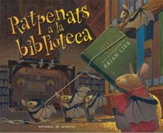 Ratpenats a la biblioteca (3ª ed) (edición en catalán)