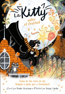La kitty salva el festival (=^la kitty^=) (edición en catalán)