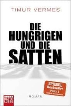 Die hungrigen und die satten (edición en alemán)